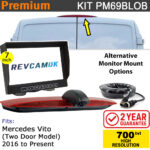 2016+ Mercedes Vito 2 Door Reversing Camera kit for Brake Light with 7" Monitor Display - PM69BLOB