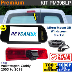 2003-2019 VW Volkswagen Caddy Reversing Camera Brake Light kit with 7" Mirror Monitor - PM39BLP