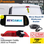 2022+ VW Volkswagen Caddy Reversing Camera Brake Light kit with 7" Mirror Monitor - PM39BLPB