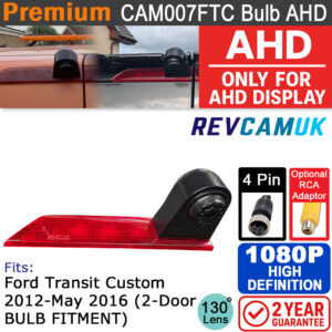 Ford Transit Custom Brake Light Reversing Camera - 1080P AHD Bulb Type (Pre-May 2016) - For AHD Displays