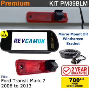 Ford Transit Mk7 (2006-2013) Brake Light Reversing Camera kit with 7" Mirror Display - PM39BLM